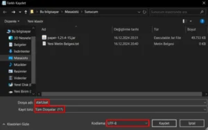 Çalıştırıcıyı UTF-8 ve .BAT Uzantılı Kaydetme