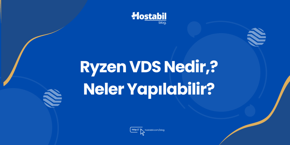 ryzen vds nedir neler yapılabilir