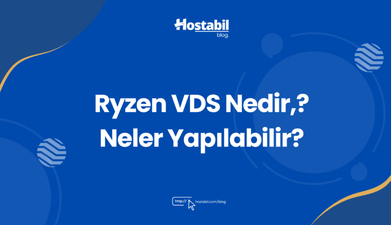 ryzen vds nedir neler yapılabilir