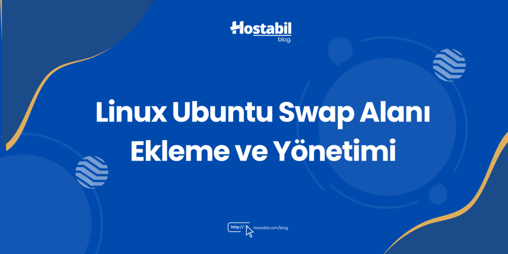 Linux Ubuntu Swap Alanı Ekleme ve Yönetimi